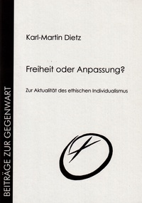 MENON-Titelbild: "Freiheit oder Anpassung?" von Karl-Martin Dietz