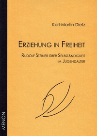 MENON-Titelbild: "Erziehung in Freiheit" von Karl-Martin Dietz